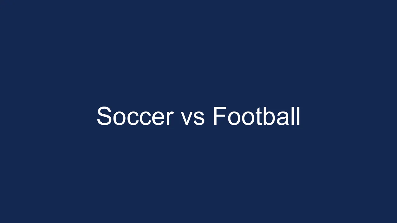 Countries That Call Soccer Football: A Worldwide Perspective 1 Countries That Call Soccer Football A Worldwide Perspective