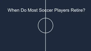 When Do Most Soccer Players Retire?